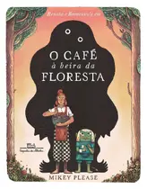 O Café à Beira da Floresta