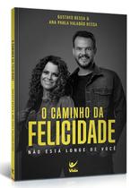 O Caminho da Felicidade Ana Paula Valadão