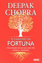 O Caminho da Fortuna - Uma Jornada Interior Para Uma Vida Próspera e Abundante - ALAUDE