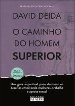 O caminho do homem superior O caminho do homem superior