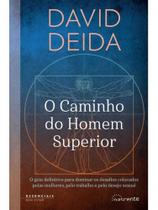 O caminho do homem superior O caminho do homem superior