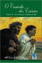 O caminho dos essênios - vol. 2 - es revelações da terra de Kal - CONHECIMENTO