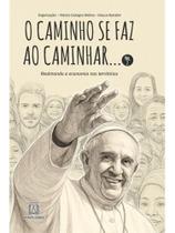 O caminho se faz ao caminhar vol. 2 - vol. 2