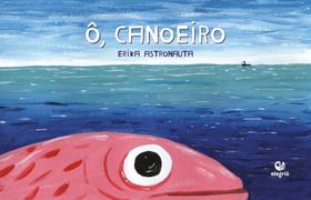 Ô, Canoeiro