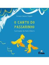 O canto do passarinho O canto do passarinho