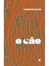 O cão - MORULA EDITORIAL