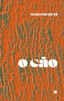 O Cão Sortido - MORULA EDITORA