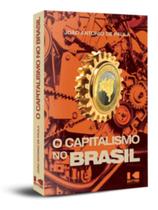 O capitalismo no Brasil - KOTTER