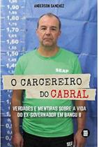 O carcereiro de cabral