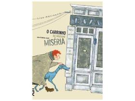 O Carrinho da Madame Miséria - Cosac Naify