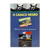 O Casaco Negro - Editora Melhoramentos