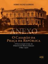 O casarão da praça da república