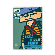 O Caso da Chave Dourada - Editora Escala Educacional O Caso da Chave Dourada - Editora Escala Educacional