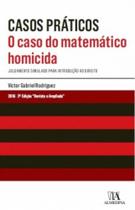 O caso do matemático homicida: Julgamento simulado para introdução ao direito