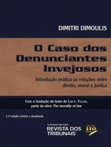 O caso dos denunciantes invejosos - 2022 O caso dos denunciantes invejosos - 2022