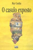 O Casulo Exposto - Lge-Ler O Casulo Exposto - Lge-Ler