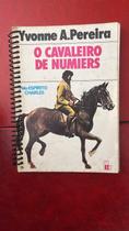 O Cavaleiro De Numiers O Cavaleiro De Numiers