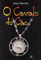 O Cavalo do Cão - Caravansarai