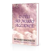 O Céu ao Nosso Alcance O Céu ao Nosso Alcance