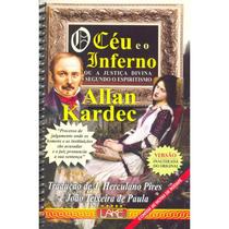 O Céu e o Inferno - Normal Espiral (16x23) - Livro de Allan Kardec O Céu e o Inferno - Normal Espiral (16x23) - Livro de Allan Kardec
