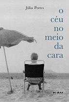 O Céu no Meio da Cara O Céu no Meio da Cara