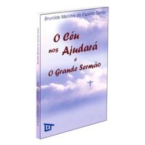 O Céu nos Ajudará e o Grande Sermão