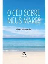 O céu sobre meus mares