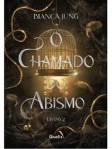 O chamado do abismo - vol. 2