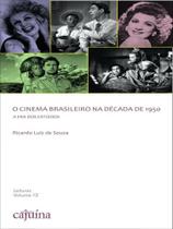 O cinema brasileiro na década de 1950