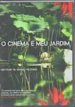 O Cinema É Meu Jardim DVD - Sarapui Produções