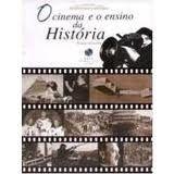 O cinema e o ensino da História - Editora Nova Didática