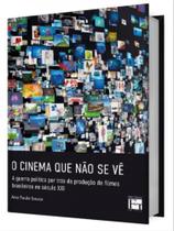 O cinema que não se vê