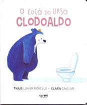 O Cocô do Urso Clodoaldo - ALETRIA EDITORA O Cocô do Urso Clodoaldo - ALETRIA EDITORA