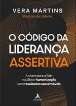 O Código Da Liderança Assertiva O Código Da Liderança Assertiva
