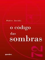O código das sombras O código das sombras