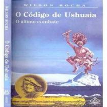 O Código De Ushuaia