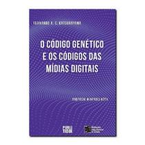 O código genético e o código das mídias digitais
