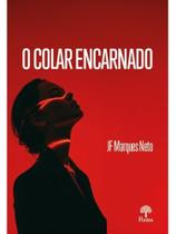 O colar encarnado O colar encarnado