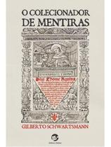 O colecionador de mentiras O colecionador de mentiras