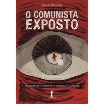 O Comunista Exposto (W. Cleon Skousen)