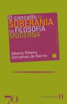 O conceito de soberania na filosofia moderna - EDIÇOES 70