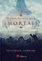 O Confronto dos Imortais: as Crônicas do Ragnarok paperback Andrade, Jeff O Confronto dos Imortais: as Crônicas do Ragnarok paperback Andrade, Jeff