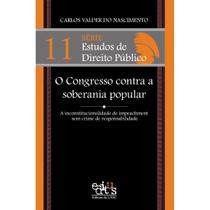 O Congresso contra a soberania popular - EDITUS UESC