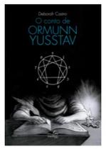 O conto de ormunn yusstav - CANDIDO EDITORA