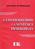 O Contraditório e a Sentança Trabalhista
