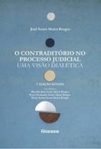 O contraditório no processo judicial: uma visão dialética - NOESES