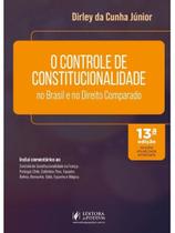 O controle de constitucionalidade no brasil e no direito comparado - 2025