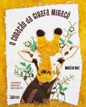 O coração da girafa Miracê - Editora InVerso