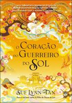 O Coração do Guerreiro do Sol O Coração do Guerreiro do Sol