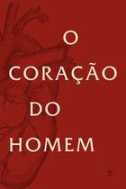 O Coração do Homem